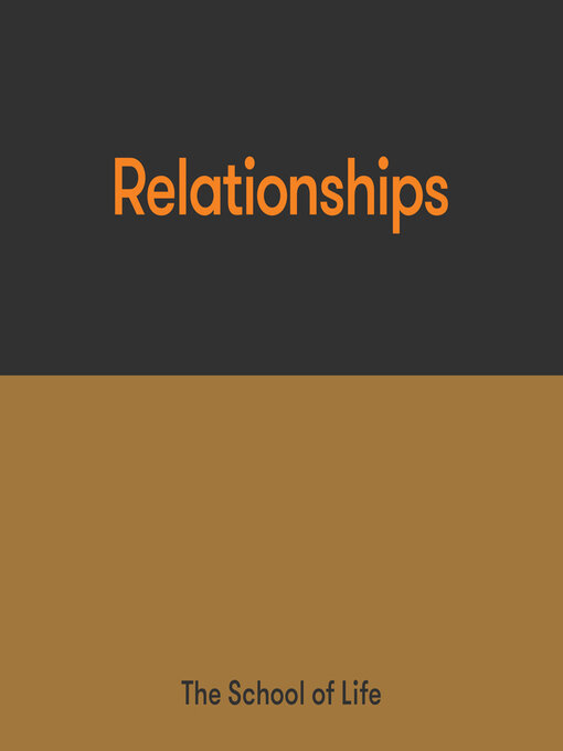 Title details for Relationships by The School of Life - Available